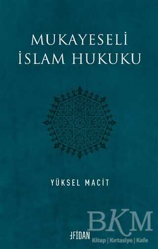 Mukayeseli İslam Hukuku - Fidan Kitap