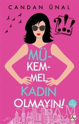 Mükemmel Kadın Olmayın! - Az Kitap