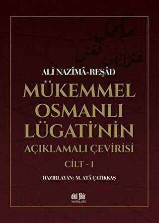 Mükemmel Osmanlı Lügati`nin Açıklamalı Çevirisi 2 Kitap