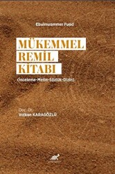 Mükemmel Remil Kitabı İnceleme-Metin-Sözlük-Dizin - Paradigma Akademi Yayınları