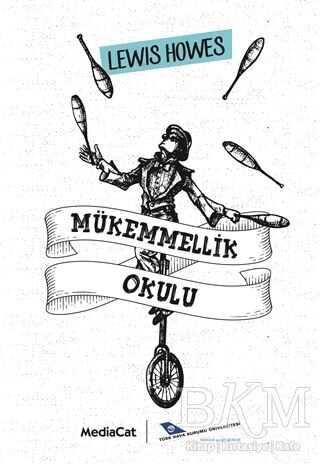 Mükemmellik Okulu - MediaCat Kitapları