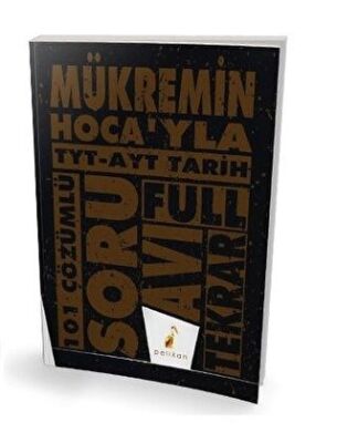 Pelikan Tıp Teknik Yayıncılık Mükremin Hoca`yla TYT - AYT Tarih Full Tekrar 101 Çözümlü Soru Avı - 1