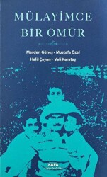 Mülayimce Bir Ömür - Safa Yayın Dağıtım