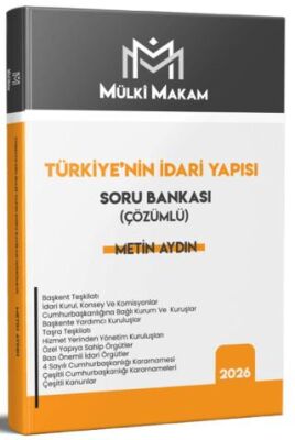 Mülki Makam Türkiye`nin İdari Yapısı Soru Bankası Çözümlü - 1