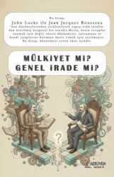 Mülkiyet mi? Genel İrade mi? - Serüven Yayınevi