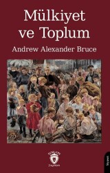 Mülkiyet ve Toplum - Dorlion Yayınları
