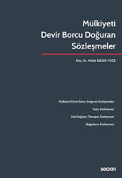 Mülkiyeti Devir Borcu Doğuran Sözleşmeler - Seçkin Yayıncılık