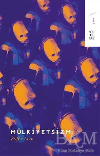 Mülkiyetsizm - Ketebe Yayınları