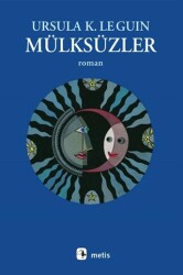 Mülksüzler - Metis Yayınları