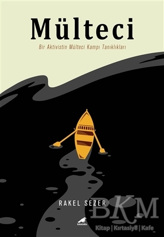 Mülteci - Kara Karga Yayınları