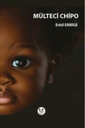 Mülteci Chipo - Kedidedi Yayıncılık
