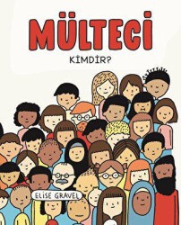 Mülteci Kimdir? - Martı Çocuk Yayınları