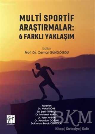 Multi Sportif Araştırmalar: 6 Farklı Yaklaşım - Gazi Kitabevi