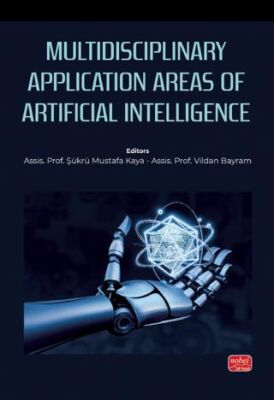 Multidisciplinary Application Areas of Artificial Intelligence - 1