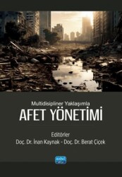 Multidisipliner Yaklaşımla Afet Yönetimi - Nobel Akademik Yayıncılık