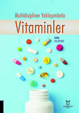 Multidisipliner Yaklaşımlarla Vitaminler