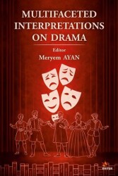 Multifaceted Interpretations on Drama - Kriter Yayınları