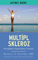 Multipl Skleroz MS Hastalığında Semptomların Yönetimi - EMA Tıp Kitabevi