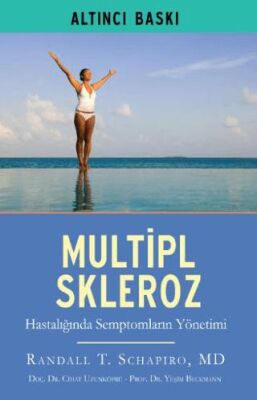 Multipl Skleroz MS Hastalığında Semptomların Yönetimi - 1