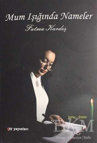 Mum Işığında Nameler - Ay Yayınları
