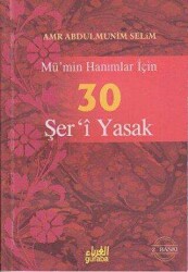 Mü’min Hanımlar İçin 30 Şer’i Yasak - Guraba Yayınları