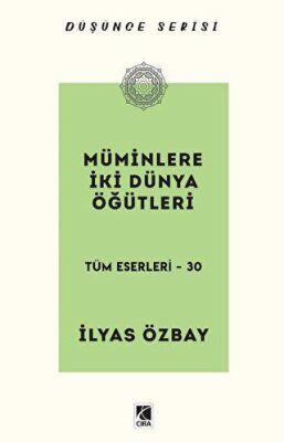 Müminlere İki Dünya Öğütleri - 1