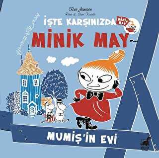 Mumiş`in Evi - İşte Karşınızda Minik May - Dinozor Çocuk