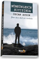 Mümkünlerin Kıyısında - Meteor Yayınevi