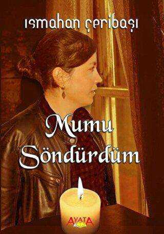 Mumu Söndürdüm - Ayata Kitap