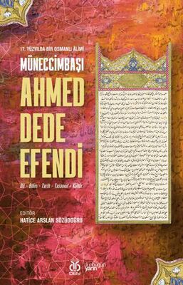 Müneccimbaşı Ahmed Dede Efendi - 1