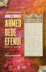 Müneccimbaşı Ahmed Dede Efendi - DBY Yayınları