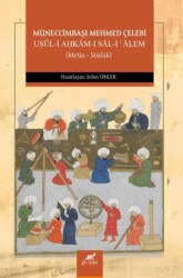 Müneccimbaşı Mehmed Çelebi Uşul-i Ahkam-ı Sal-i Alem - Paradigma Akademi Yayınları