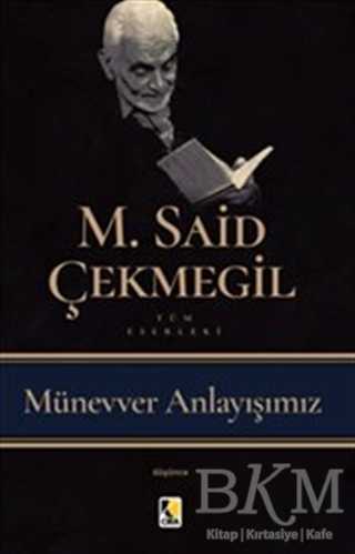 Münevver Anlayışımız - Çıra Yayınları