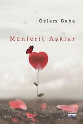 Münferit Aşklar - Favori Yayınları