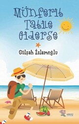Münferit Tatile Giderse - Nergiz Yayınları
