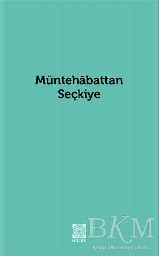 Müntehabattan Seçkiye - Hülbe Yayınları