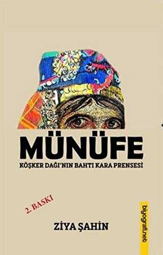 Münüfe - Biyografi Net İletişim ve Yayın