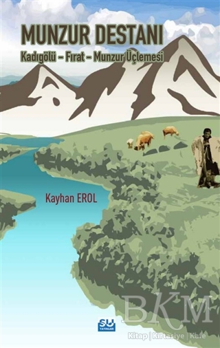 Munzur Destanı - Su Yayınevi
