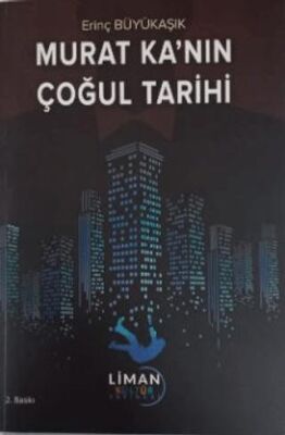 Murat Ka`nın Çoğul Tarihi - 1