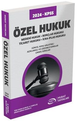 Murat Yayınları 2024 KPSS Özel Hukuk Konu Anlatımı