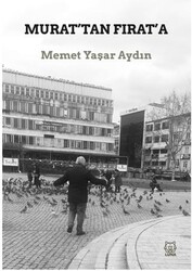 Murat’tan Fırat’a - Luna Yayınları