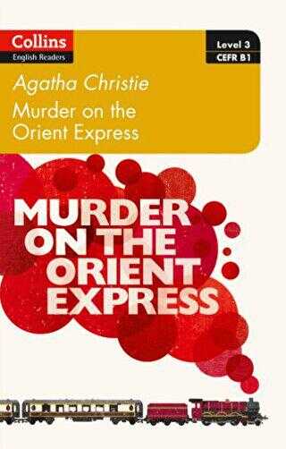 Murder on the Orient Express Level 3 B1 +Online Audio
