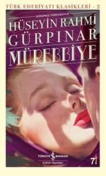 Mürebbiye Günümüz Türkçesiyle - İş Bankası Kültür Yayınları