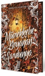 Mürekkebe Boyanan Sardunya - 3 Yan Boyamalı Ciltli Özel Baskı - Ephesus Yayınları