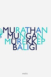 Mürekkep Balığı - Metis Yayınları