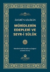 Müridlerin Edepleri ve Seyr-i Süluk - Ahıska Yayınevi
