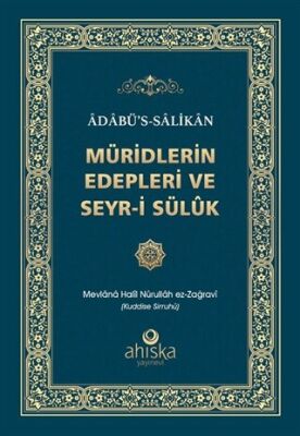 Müridlerin Edepleri ve Seyr-i Süluk - 1