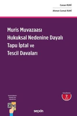 Muris Muvazaası Hukuksal Nedenine Dayalı Tapu İptal ve Tescil Davaları - 1