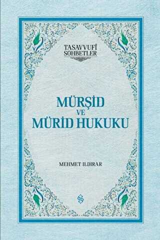 Mürşid ve Mürid Hukuku - Semerkand Yayınları