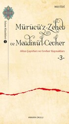 Mürucü’z-Zeheb ve Meadinü’l-Cevher - Ankara Okulu Yayınları